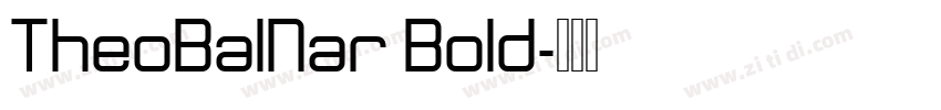 TheoBalNar Bold字体转换